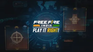 Play It Right | Free Fire India | Exclusive Features