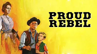 The Proud Rebel (1958) | Full Movie | Alan Ladd | Olivia de Havilland | Dean Jagger