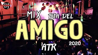 MIX DIA DEL AMIGO ATR 2020 LO MEJOR DEL PERREO 2020