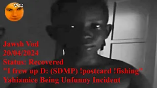 I frew up D: (SDMP) !postcard !fishing [Jawsh Deleted SDMP Vod]