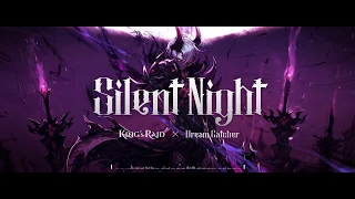 [KING's RAID] Silent Night - KING's RAID x Dreamcatcher | Lyric Video