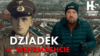 Dziadek w Wehrmachcie / Grandfather in the Wehrmacht
