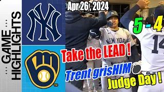 NY Yankees vs Brewers [Highlights] April 26, 2024 | OMG ! GRISHAM'S 1ST YANKEE HIT IS A 3-RUN BOMB !