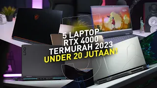 5 LAPTOP GAMING RTX 4000 TERMURAH UNDER 20Jt EDISI JUNI-JULI 2023!