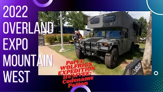 Overland Expo MTN West: WOLFRIGS Expedition Humvee Earthroamer ADV Mobil