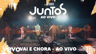 Dilsinho, Sorriso Maroto - Vai e Chora (Ao Vivo)