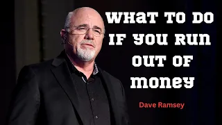 What to do if you are broke - Dave Ramsey