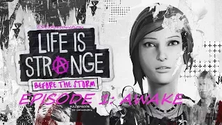 LIFE IS STRANGE: BEFORE THE STORM - EPISODE 1: AWAKE [100% COMPLETION]