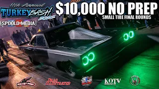 $10,000 SMALL TIRE NO PREP FINAL ROUNDS AT TURKEY BASH 2022 AT OHIO VALLE DRAGWAY!!!!!!