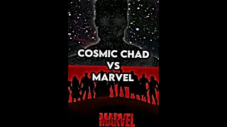 Cosmic Chad VS Everyone