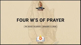 Four W's of Prayer - Pr. Boyet Fajardo