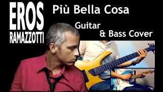 Più Bella Cosa (Eros Ramazzotti) - Guitar and Bass Cover