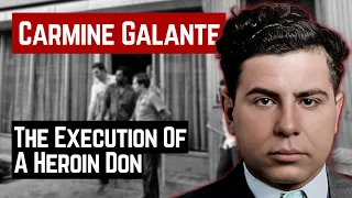 THE EXECUTION OF THE HEROIN DON CARMINE GALANTE