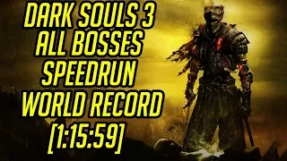 DS3 All Bosses Speedrun Former World Record [1:15:59]