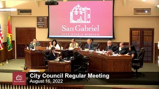 City Council - August 16, 2022 Regular Meeting - City of San Gabriel (part 3)