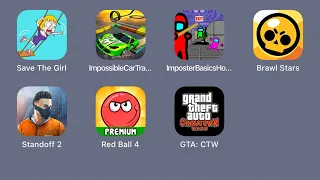 GTA Chinatown Wars,Red Ball 4,Standoff 2,Brawl Stars,Imposter Basics,Impossible Car Tracks 3d