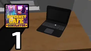 Internet Cafe Simulator‏‏ - Gameplay Part 1 (Android,IOS)