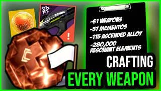 I CRAFTED EVERY WEAPON IN DESTINY 2 (LEVEL 30 + MEMENTO) INSANE TOTAL RESULTS