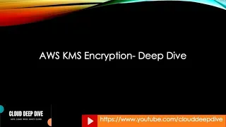 AWS Tutorial - KMS - Deep Dive | Demo | KMS CLI | Encryption SDK | AWS KMS Encrypt/Decrypt | DataKey