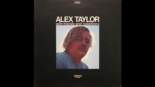 Alex Taylor. Highway song.