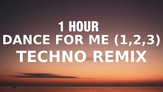 [1 HOUR] Sonny Wern - Dance For Me (1,2,3) Techno remix