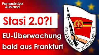 Stasi 2.0 in Frankfurt: AMLA and the end of privacy in the EU