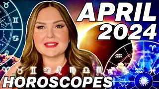 April 2024 Horoscopes | All 12 Signs