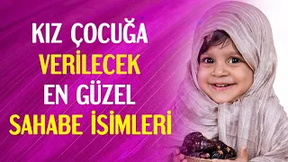 Seçilmiş kız bebek isimleri, Kuranda geçen kız isimleri, En popüler isimler, En çok verilen isimler