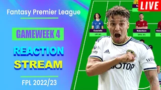 FPL Gameweek 4: REACTION STREAM! | Live Q&A | Fantasy Premier League Tips 2022/23