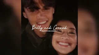 Belly and Conrad || “back to december.”