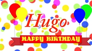 Happy Birthday Hugo Song