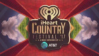 Best of iHeartCountry Festival '17