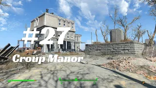 Ranking All Fallout 4 Settlements Smallest to Biggest (#27 Croup Manor)