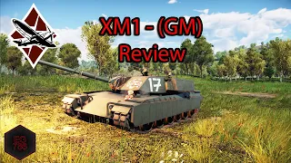 War Thunder - XM-1 (GM) Review