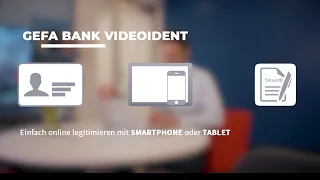 GEFA VideoIdent – mit Smartphone oder Tablet