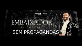 GUSTTAVO LIMA - IN CONCERT - SEM PROPAGANDAS