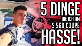 5 Dinge die ich am S 560 Coupé hasse! | RB Engineering