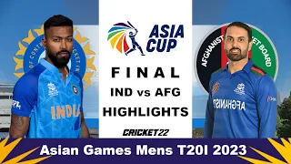 Asian Mens T20I 2023 Final | India vs Afghanistan | IND vs AFG Final Match Highlights - Cricket 22