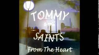 Tonight (Could Be the Night)-Tommy & The Saints-CD From the Heart