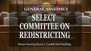 House Select Committee on Redistricting- September 8, 2021