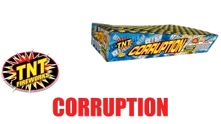 Corruption - TNT Fireworks® Official Video