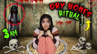 THE DRY BONES RITUAL at 3 am  ☠️💀😰 |*Do not try this at home*😱😨