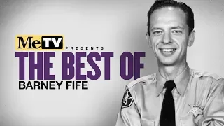 MeTV Presents the Best of Barney Fife