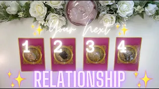 All About Your NEXT RELATIONSHIP 💘 Super-Detailed Pick-a-Card ✨