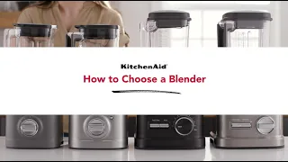 How to Choose a Blender