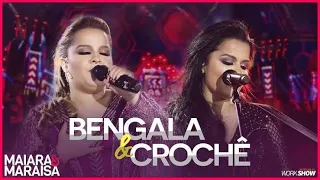 Maiara e Maraisa – Bengala e Crochê - DVD Ao Vivo Em Campo Grande