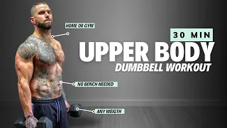 30 Min Upper Body Dumbbell Workout | Any Weight | All levels friendly