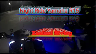 Night Ride R15 ,Banyak ketemu sodara saling sapa #Motovlog_Indonesia