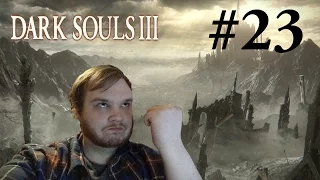 DEPOSING THE PRINCES | Dark Souls 3 - Part 23 | Twin Princes Boss Gameplay