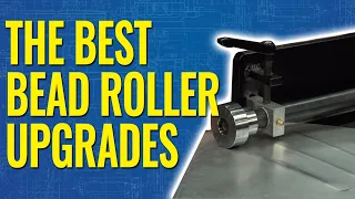 All the BEST UPGRADES for Your Plate Style Bead Roller - Eastwood
